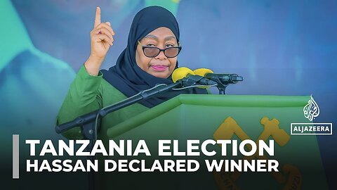 Tanzanian President Hassan declared winner of disputed vote with 98 percent