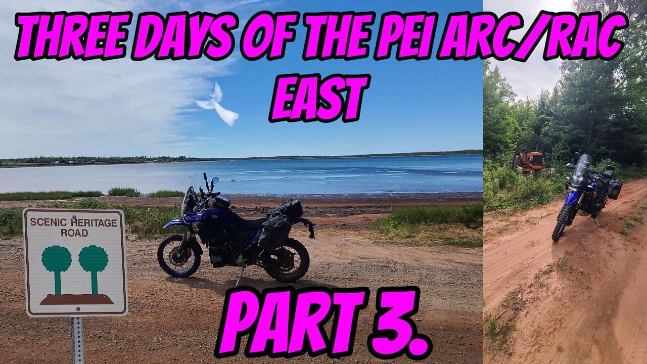 YYamaha Tenere 700 - Adventure Routes Canada, PEI EAST. PART3.