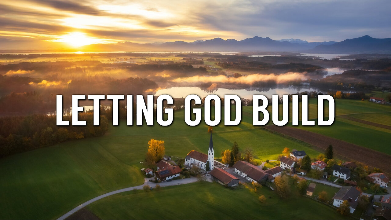 Robert Reed - Letting God Build
