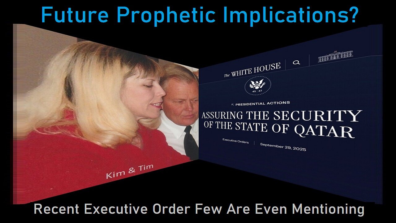 Could President Trump's Recent Executive Order Have Future Prophetic Significance?