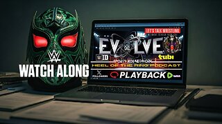 WWE Evolve debuts THIS WEDNESDAY Watch Along