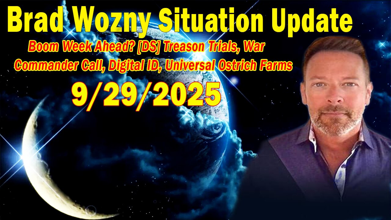 Brad Wozny Update Sep 29: Boom Week Ahead? [DS] Treason Trials, War Commander Call, Digital ID