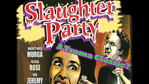 Slaughter Party (2006) - Felissa Rose in a Troma Movie?