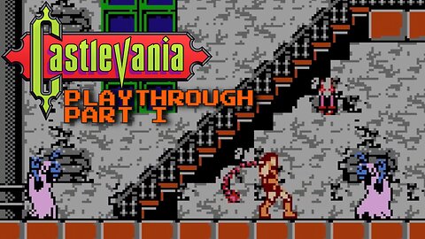 Castlevania (NES) - playthrough part 1