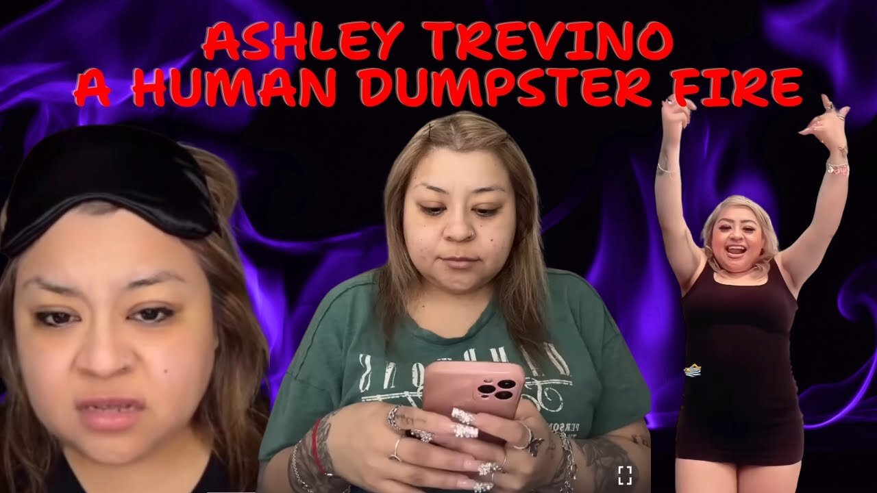 Let's Take A Look At Ashley Tervino - A Total Dumpster Fire