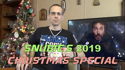 Snubie's 2019 Christmas Special