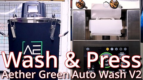 Aether Green Auto Washer V2, Unbox, Wash To Press
