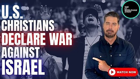 Why Have American Christians Suddenly Declared War Against Israel?