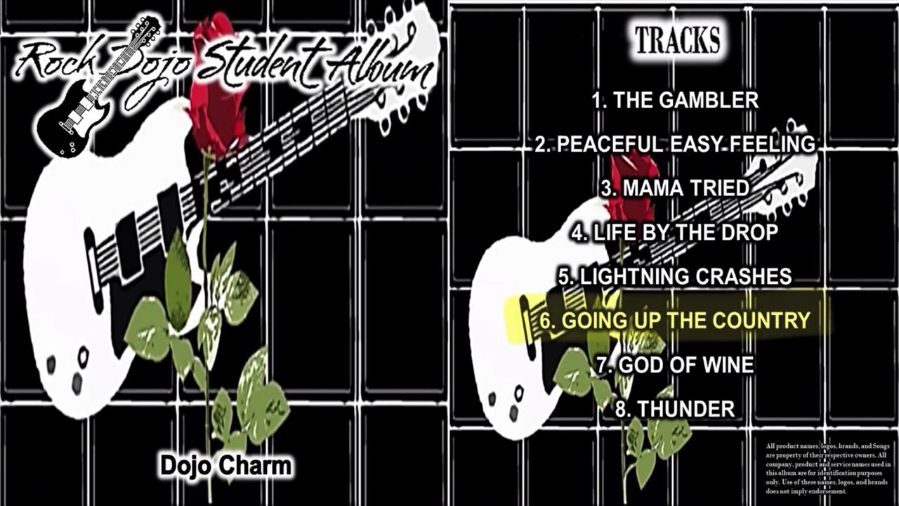 Rock Dojo Student Album #44 "Dojo Charm": Going Up The Country (Henry Thomas Cover) Track 6