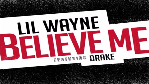 Lil Wayne & Drake - Believe Me (Shorter Version) (432 Hertz)