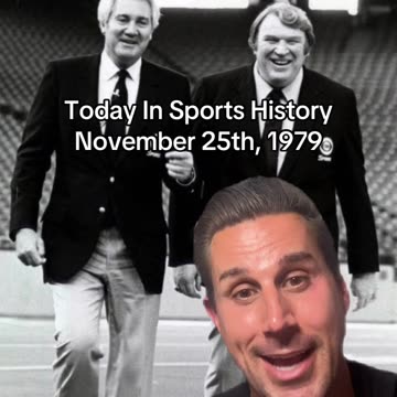 THE HISTORIC SPORTS MOMENT OF NOVEMBER 25th, 1979