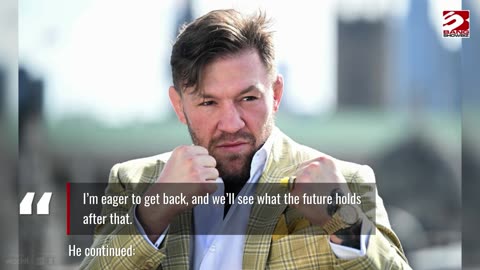 Conor McGregor is to return to the UFC