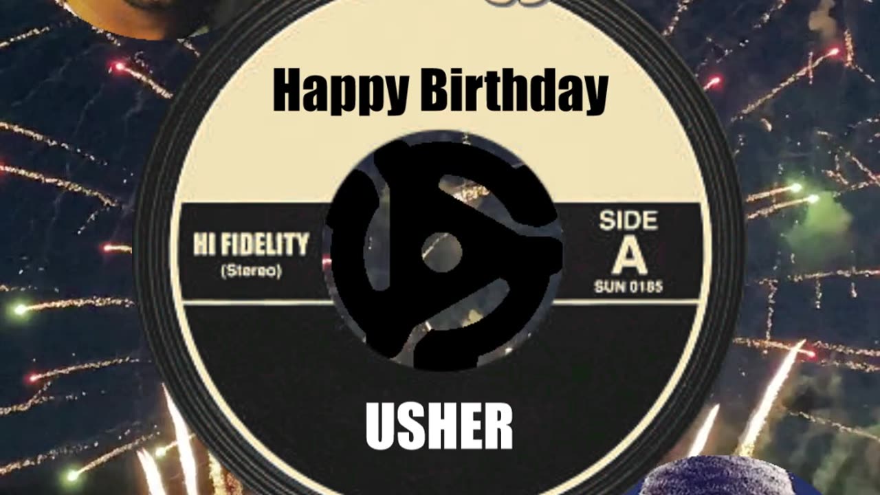 HAPPY BIRTHDAY to USHER