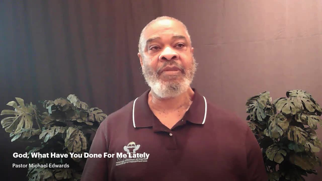 God, What Have You Done For Me Lately