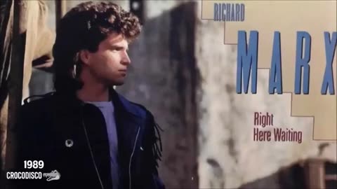 Richard Marx - Right Here Waiting (1989)