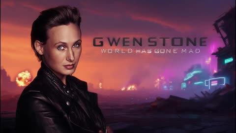 GWEN STONE WORLD HAS GONE MAD