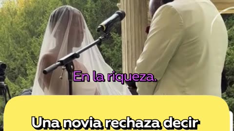 Una novia rechaza pronunciar "en la pobreza" en la ceremonia de boda