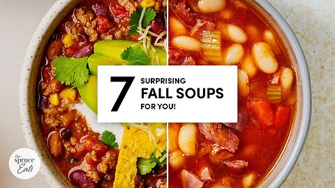 7 Cozy Fall Soup Recipes For You! | The Spruce Eats #CookWithUs #FallSoup