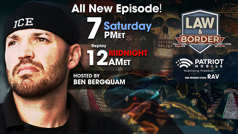 LAW AND BORDER WITH BEN BERGQUAM