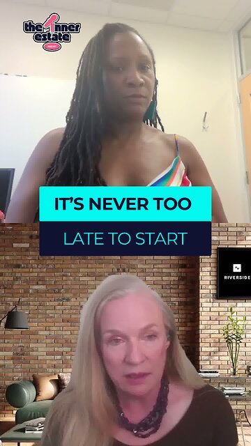 It’s Never Too Late to Start