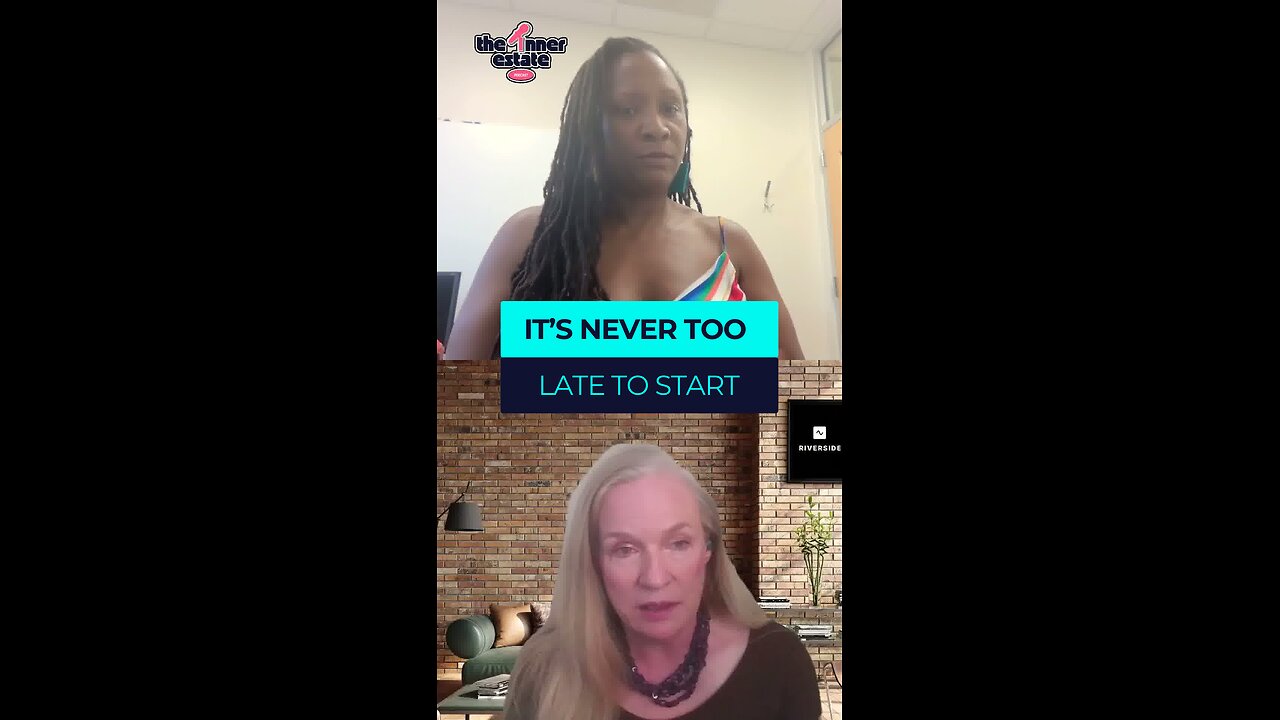 It’s Never Too Late to Start