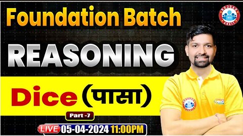 REASONING CLASS, DICE#7