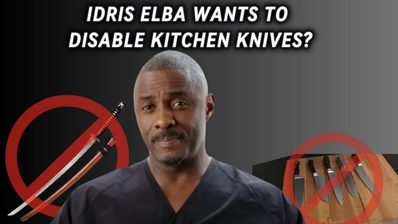 Idris Elba wants to disable kitchen knives