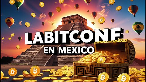 🇲🇽COMO VA A SER LA NUEVA EDICION DE LABITCONF EN MEXICO EN ENERO DE 2026⚡️ RODOLFO ANDRAGNES🗣️
