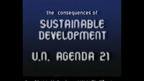 The consequences of Sustainable Development UN AGENDA 21