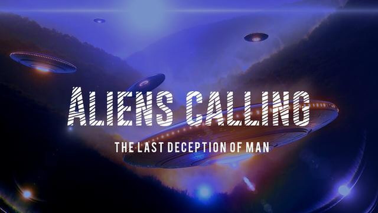 Aliens Calling - The Last Deception of Man (Parts 1-3) By Truther's Lair