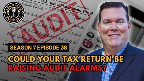 Could your tax return be raising audit alarms?