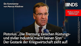 Pistorius: „Die Trennung zwischen Rüstungs- und ziviler Industrie macht keinen Sinn“ | NDS-Podcast