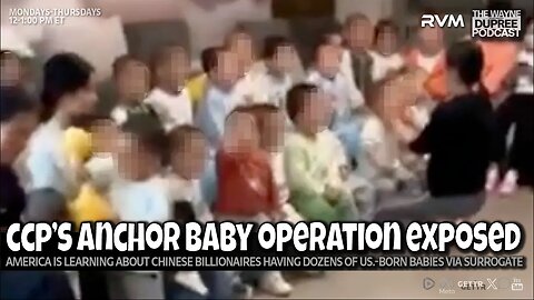 E2204: Wealthy Chinese Elites Using US Surrogacy to Build Dynasties 12/16