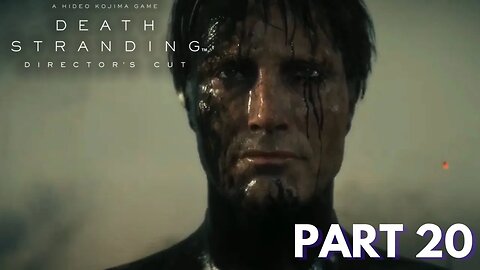 Death Stranding - Part 20 - Sucked Into A WW1 Dimension