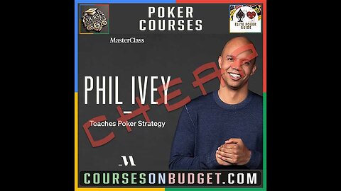 PHIL IVEY TEACHES POKER STRATEGY