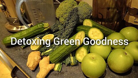 Detoxing Green Goodness: A Refreshing Juice for Health & Vitality