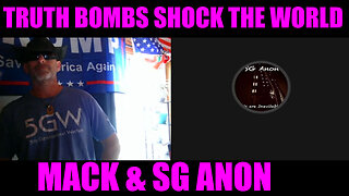 SG Anon & Mack Emergency BOMBSHELL 2.24.25 - Truth Bombs Shock The World