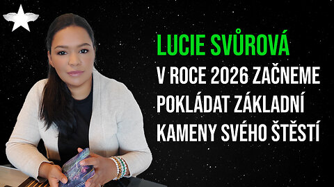Lucie Svůrová: V roce 2026 začneme pokládat základní kameny svého štěstí