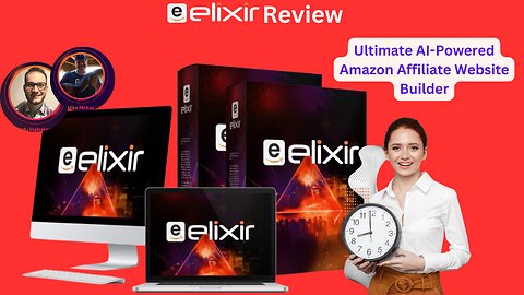 Elixir Review: The Ultimate AI-Powered Amazon Affiliate Website Builder