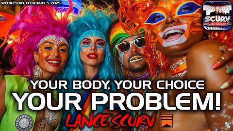 YOUR BODY! YOUR CHOICE! YOUR PROBLEM! | LANCESCURV