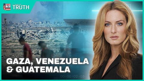GAZA, VENEZUELA & GUATEMALA - 10.07.25