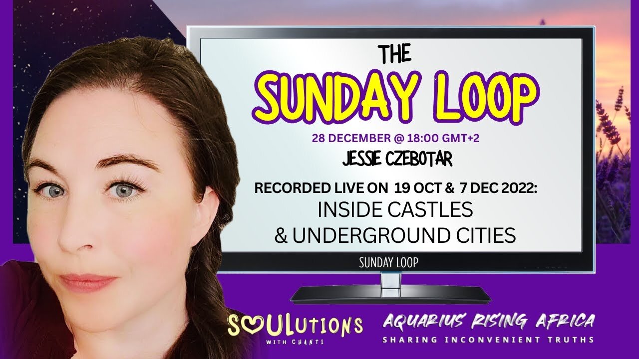 020 | The Sunday Loop: Inside Castles & Underground Cities with Jessie Czebotar (October & December 2022) - Replayed in December 2025