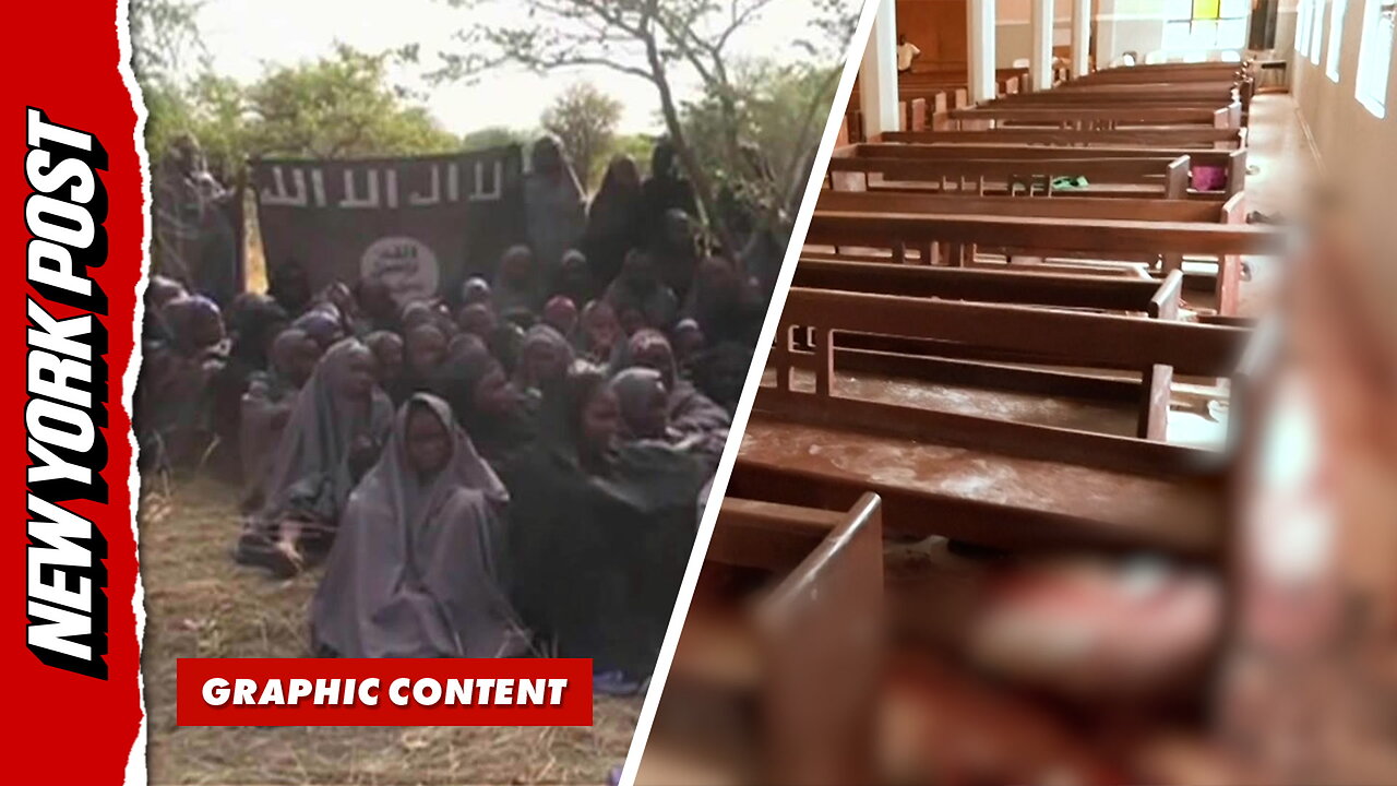 Girls kidnapped and Christians killed: The disturbing truth about whats happening in Nigeria
