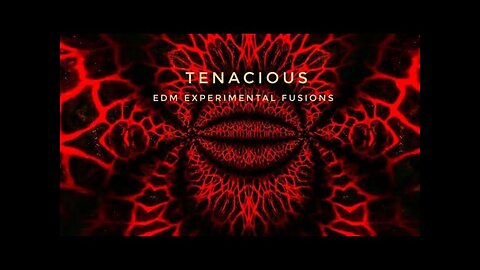 Tenacious