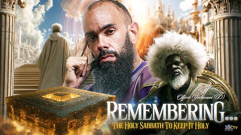 Remembering the Sabbath "The Holy Sabbath To Keep It Holy"