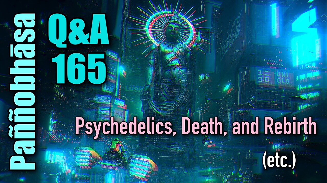 Question & Answer #165: from Facing Death to Pets in the Pali Texts