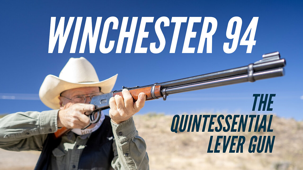 Winchester 94: The Quintessential Lever Gun