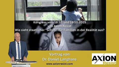 💥Kongress Axion Resist | Vortrag von Dr. Daniel Langhans💥