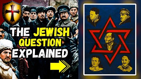 The Most CENSORED SUBJECT: The Jewish Question Explained