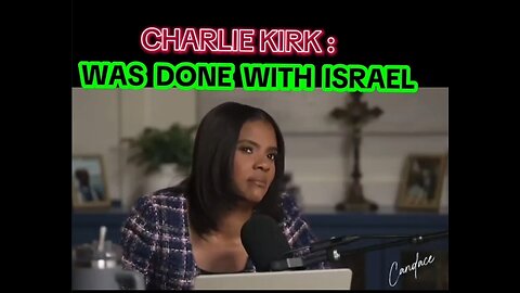 🚨JUST IN - Candace Owens reported tat Charlie Kirk stated he was "Leaving the Pro-Israel cause"